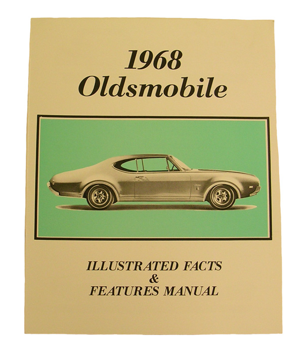 Facts and features manual, 1968 Cutlass and 442