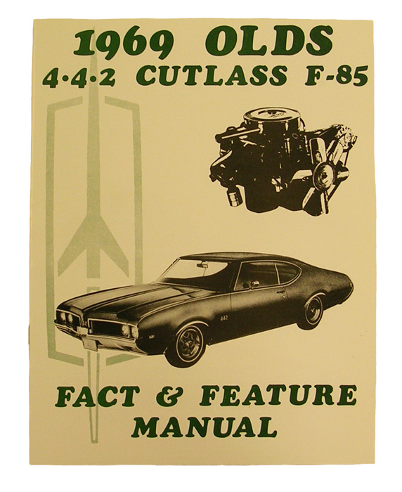 Facts and features manual, 1969 Cutlass and 442