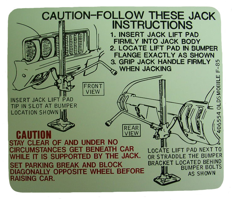 Jack Instructions Decal, 1970 F-85, Cutlass, 442